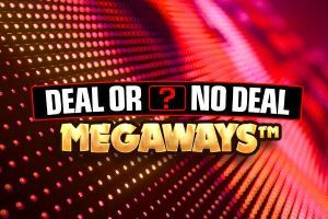 Deal or No Deal Megaways Slot